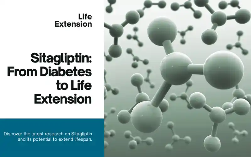 You are currently viewing Sitagliptin and Longevity: Unveiling a New Frontier from Diabetes to Life Extension